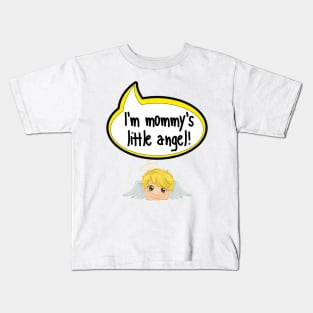 I'm Mommy's Little Angel - Baby Shower Gift Kids T-Shirt